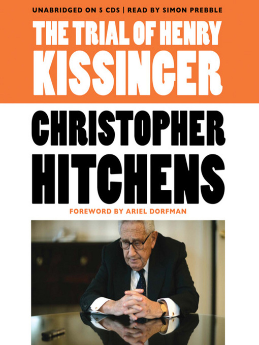 Title details for The Trial of Henry Kissinger by Christopher Hitchens - Available